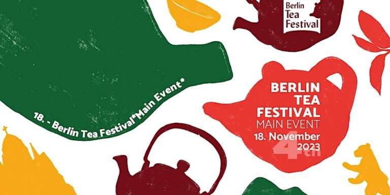 Berlin Tea Festival – Berlin: 18 November 2023