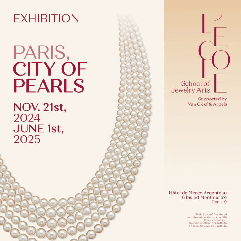 Paris, City of Pearls Exhibition | Paris: 21 November 2024 to 01 June 2025